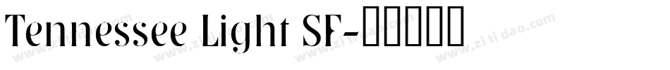 Tennessee Light SF字体转换